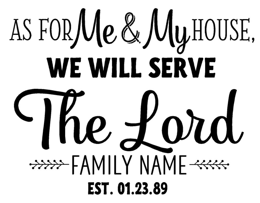 Joshua 24:15 - Family Name & Est Date - Decal 1