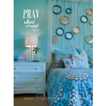 Pray without ceasing. 1 Thess. 5:17