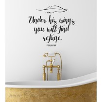 Under his wings you will find refuge. Psalm 91:4