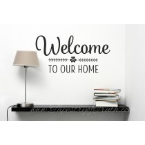 Welcome to Our Home - Decal1